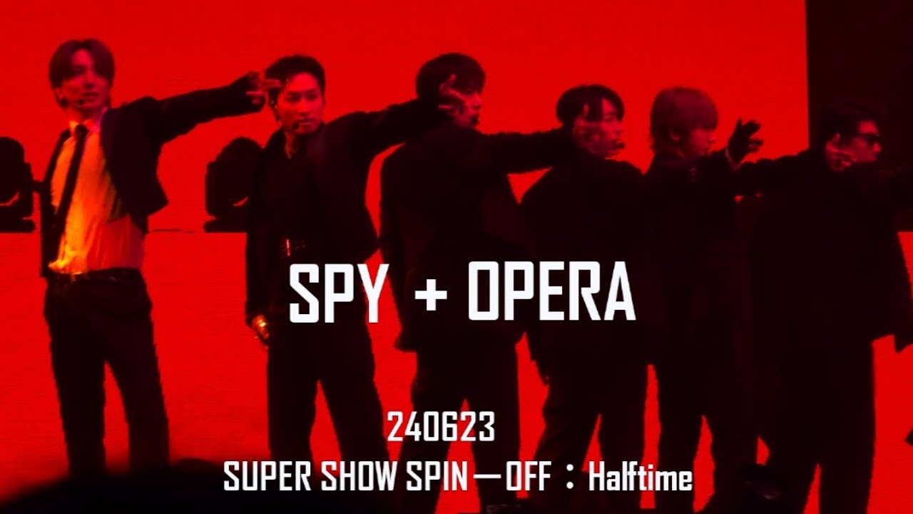 SPY+OPERA 슈퍼주니어 슈퍼쇼 하프타임 240623 SUPER JUNIOR