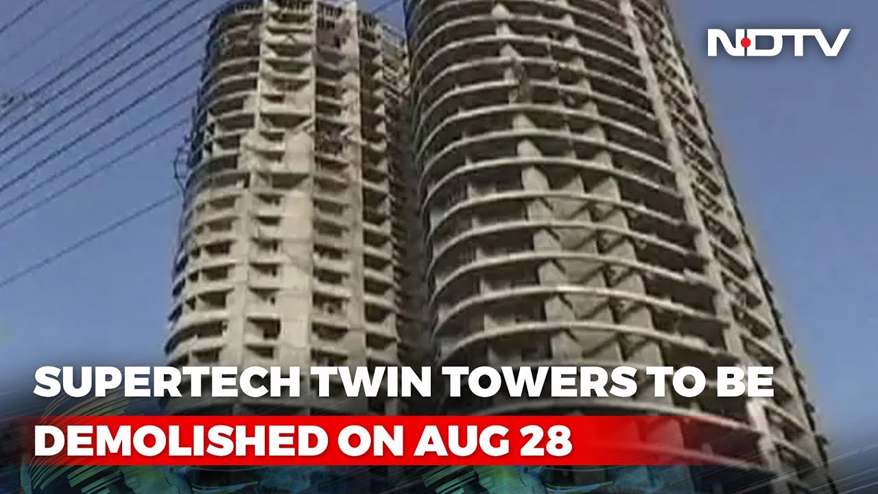 Noida Twin Tower Demolition On August 28. This Is The Evacuation Plan