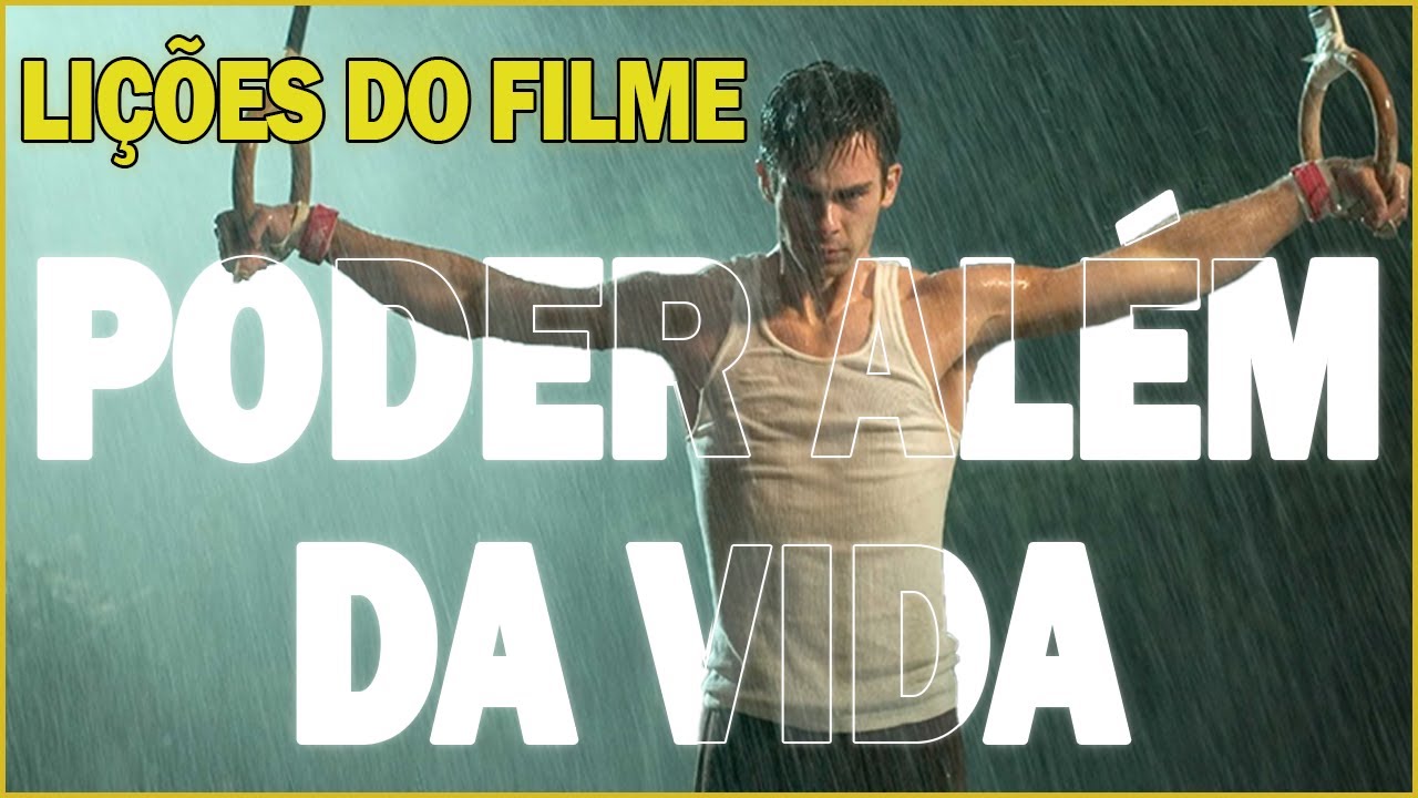 PODER ALEM DA VIDA | O que aprendi com esse filme?