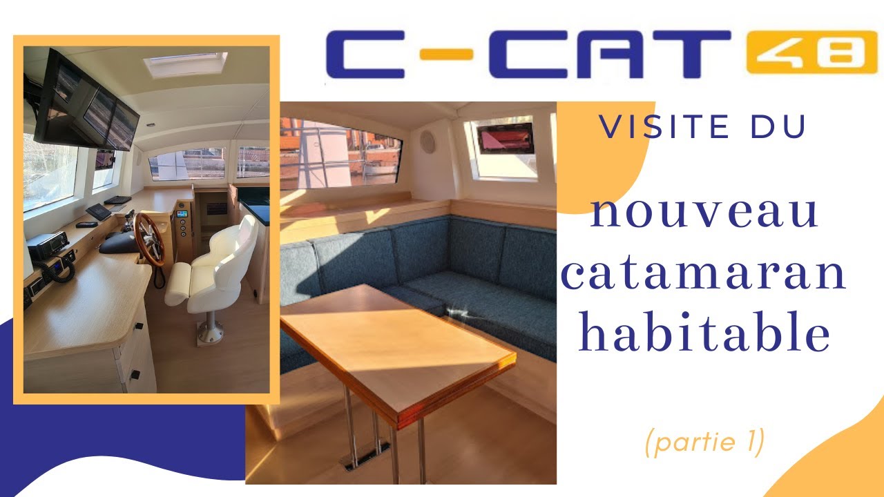 Nouveau Catamaran 2021 | Design Int&eacute;rieur du C-CAT 48 | New Catamaran Sailing 2021