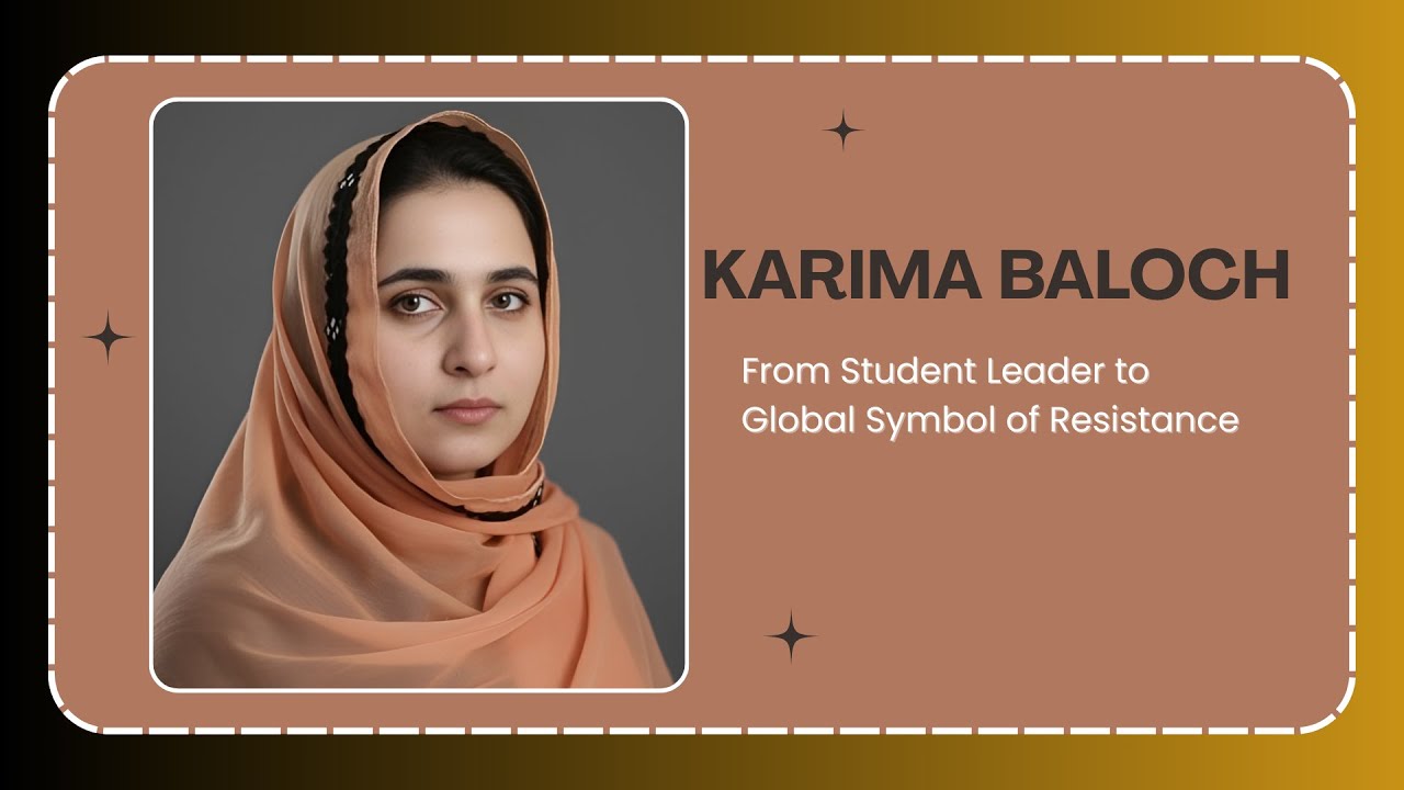 Documentary on Karima Baloch : Life, Struggle & Legacy