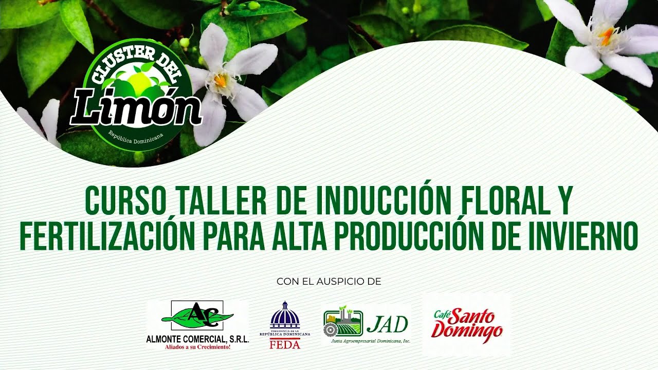 Primer Bloque | Curso de Inducción Floral y Fertilización para Alta Producción de Invierno