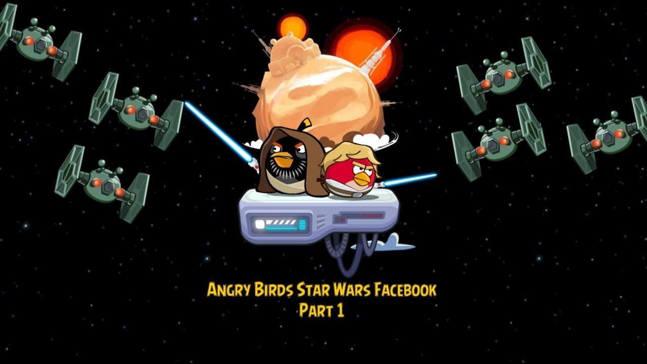Angry Birds Star Wars Facebook | Tatooine | Part 1