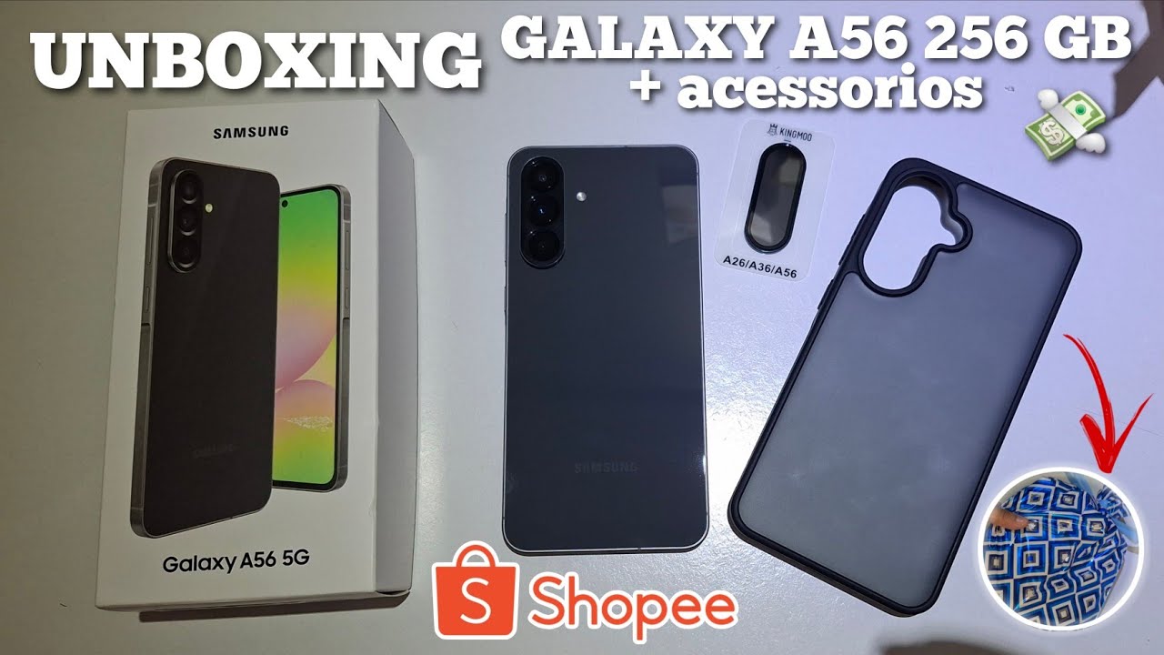 UNBOXING GALAXY A56 DA SHOPEE - PRETO 256 GB
