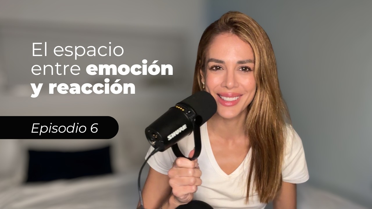 El espacio entre emoción y reacción | Dive In por Alyz Henrich Ep.6