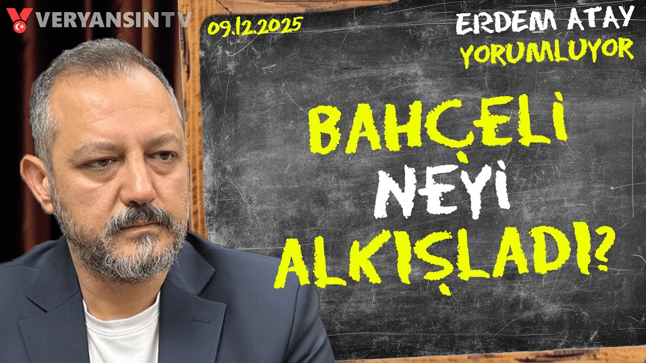 İmamoğlu Savaşıyor, &Ouml;zel İzliyor | Erdem Atay G&uuml;ndemi Yorumluyor | 09.12.2025