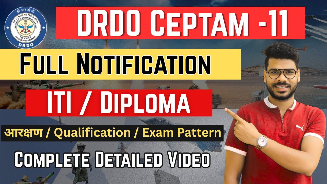 DRDO CEPTAM-11 Recruitment 2025 | ITI & Diploma | Full Notification Explained.#govtjobs