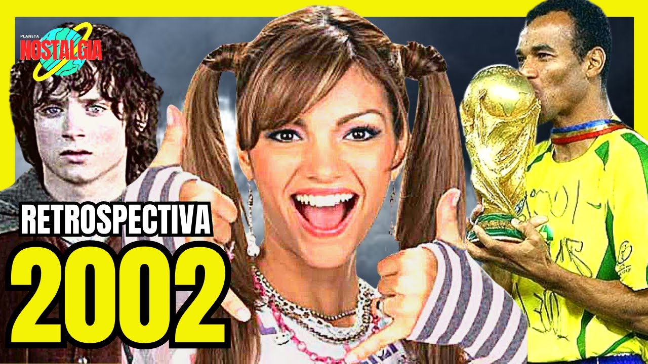 RETROSPECTIVA DO ANO 2002- PLANETA NOSTALGIA