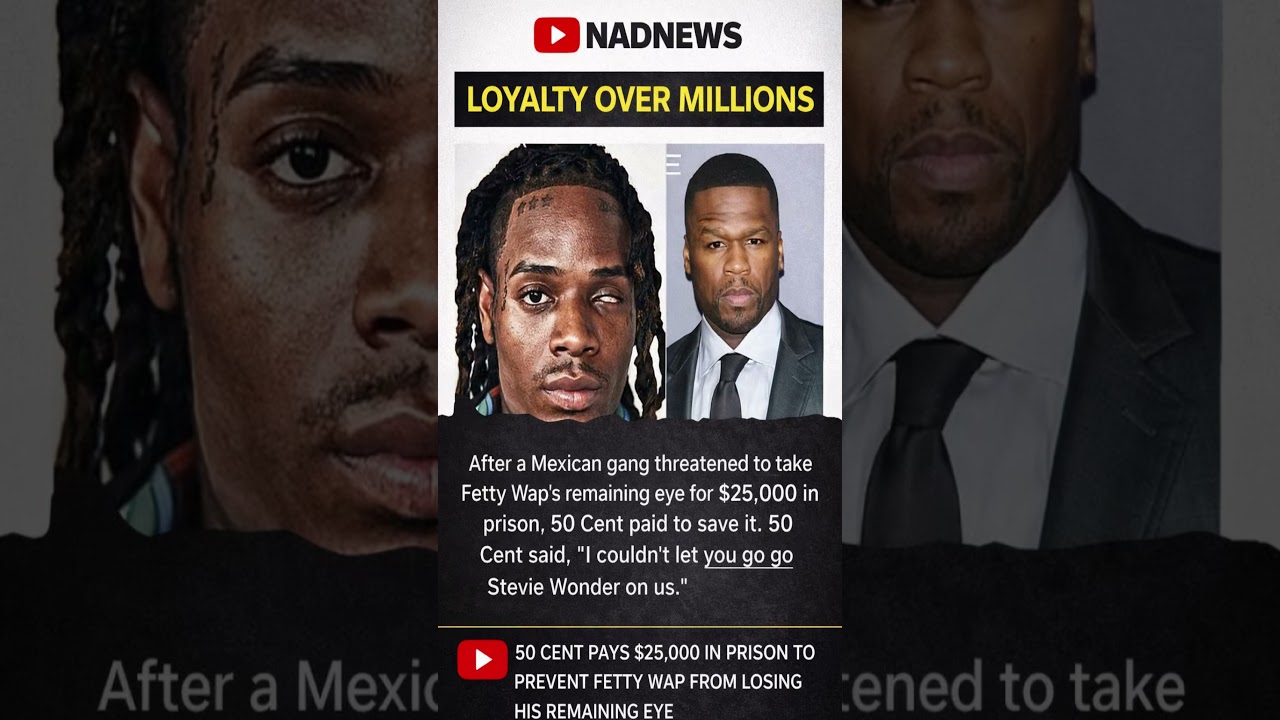 50 Cent Paid $25K to Save Fetty Wap&rsquo;s Eye 😱