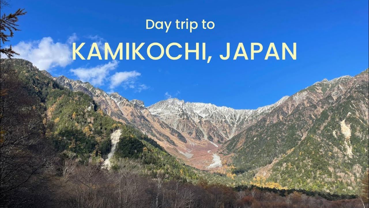 Day trip from Takayama to Kamikochi | Breathtaking hike & nature therapy in the alps of Japan
