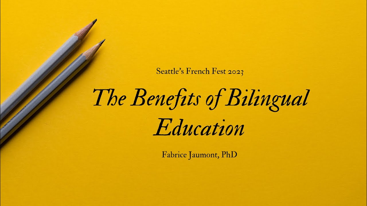 Benefits of Bilingual Education - Introduction