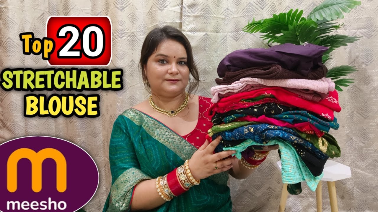 Top 20 Meesho STRETCHABLE BLOUSE haul rs- 115-250/- 