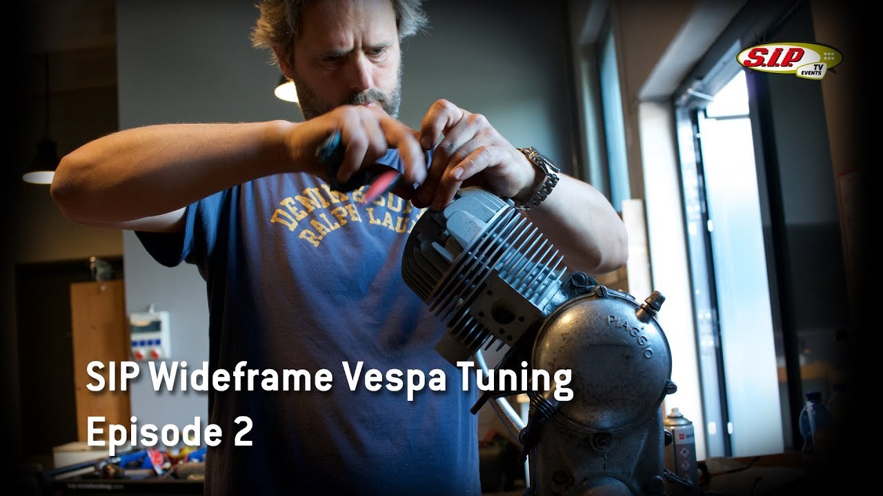 Vespa Wideframe Tuning by SIP - Episode 2