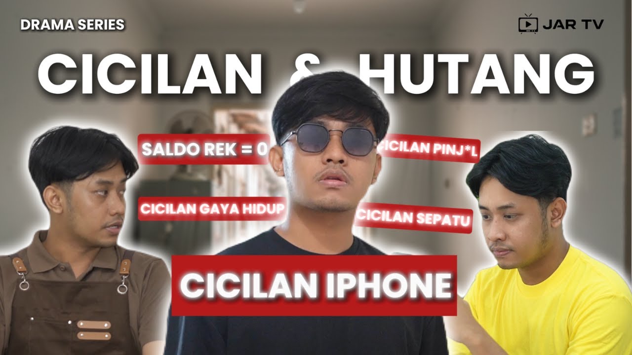 Cicilan Konsumtif VS Cicilan Produktif - Pilihan utang di masa muda #dramaseries #drama #genz