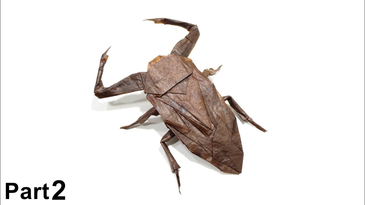 ORIGAMI KIRKALDYIA DEYROLLI TUTORIAL (Kota Imai) PART 2 折り紙 タガメ Lethocerus Insects
