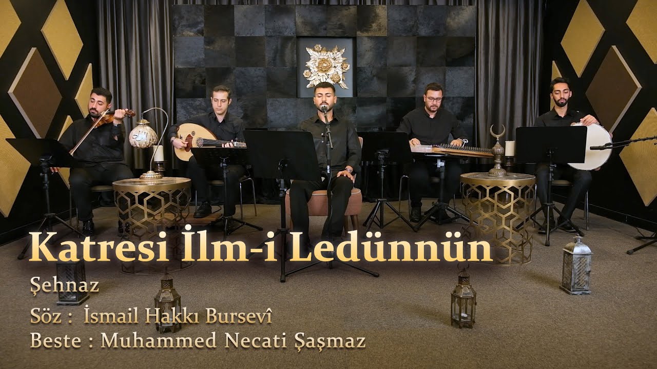 Katresi İlm-i Ledünnün - Şehnaz