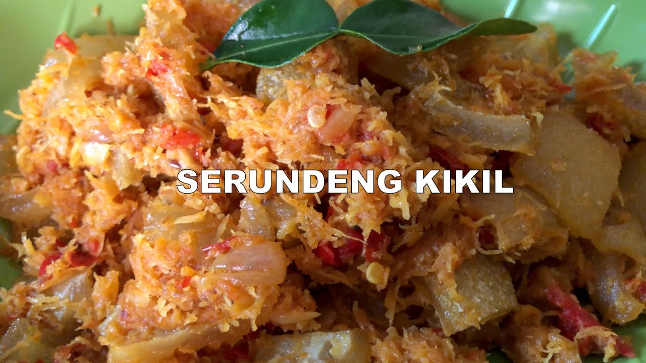 Menu Klasik: Serundeng Kikil Pedas Gurih Favorit Keluarga