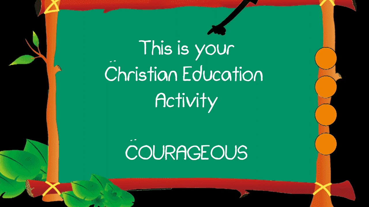 Courageous Activity | Level 4-6