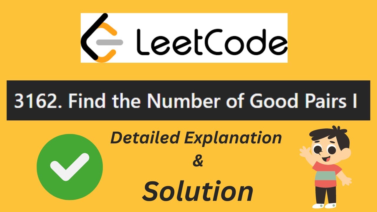 LeetCode 3162 |  Find the Number of Good Pairs I - Detailed Solution and Explanation