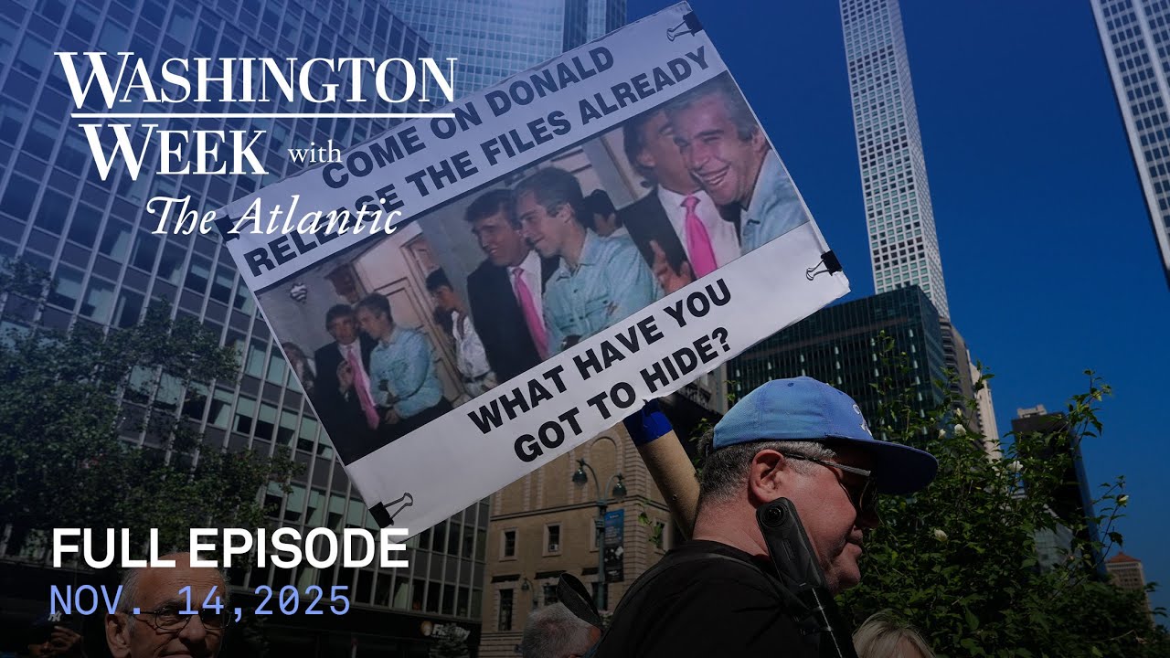 Washington Week with The Atlantic full episode, Nov. 14, 2025