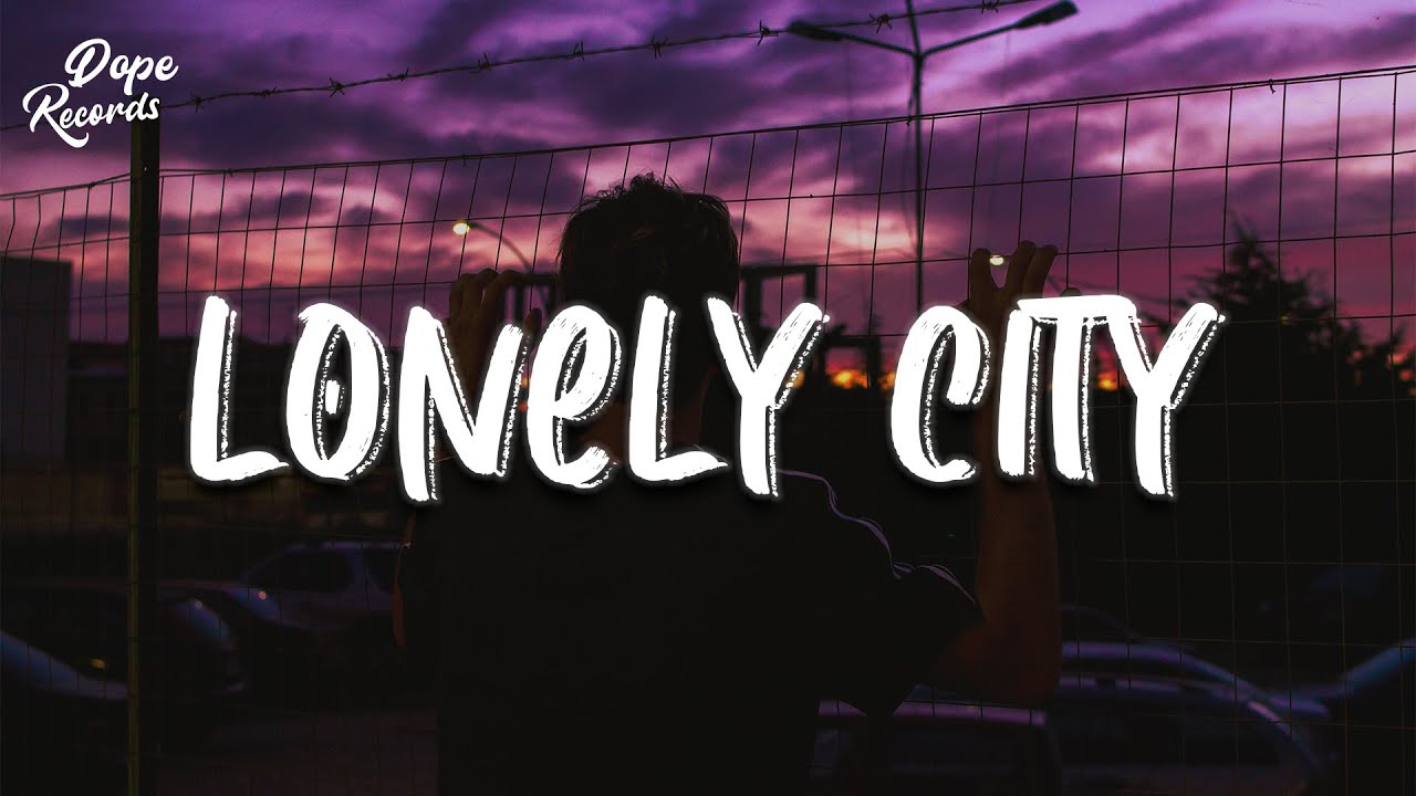 Mokita - Lonely City (lyrics)