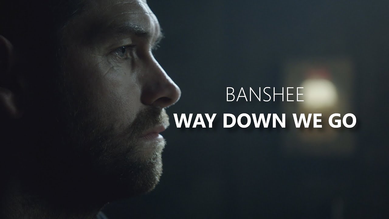 Banshee || Way Down We Go (Tribute)