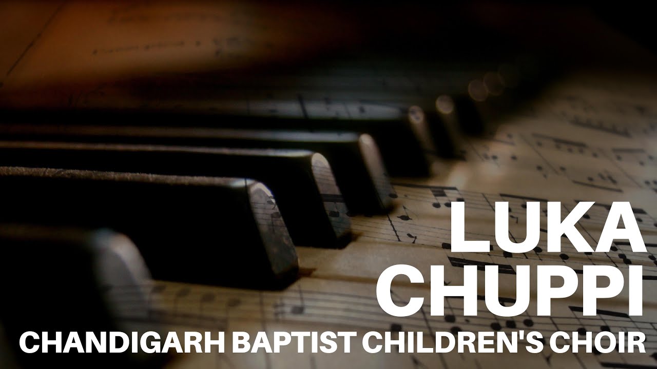 Luka Chuppi | A. R. Rahman | Lata Mangeshkar | Cover by Chandigarh Baptist Children's Choir