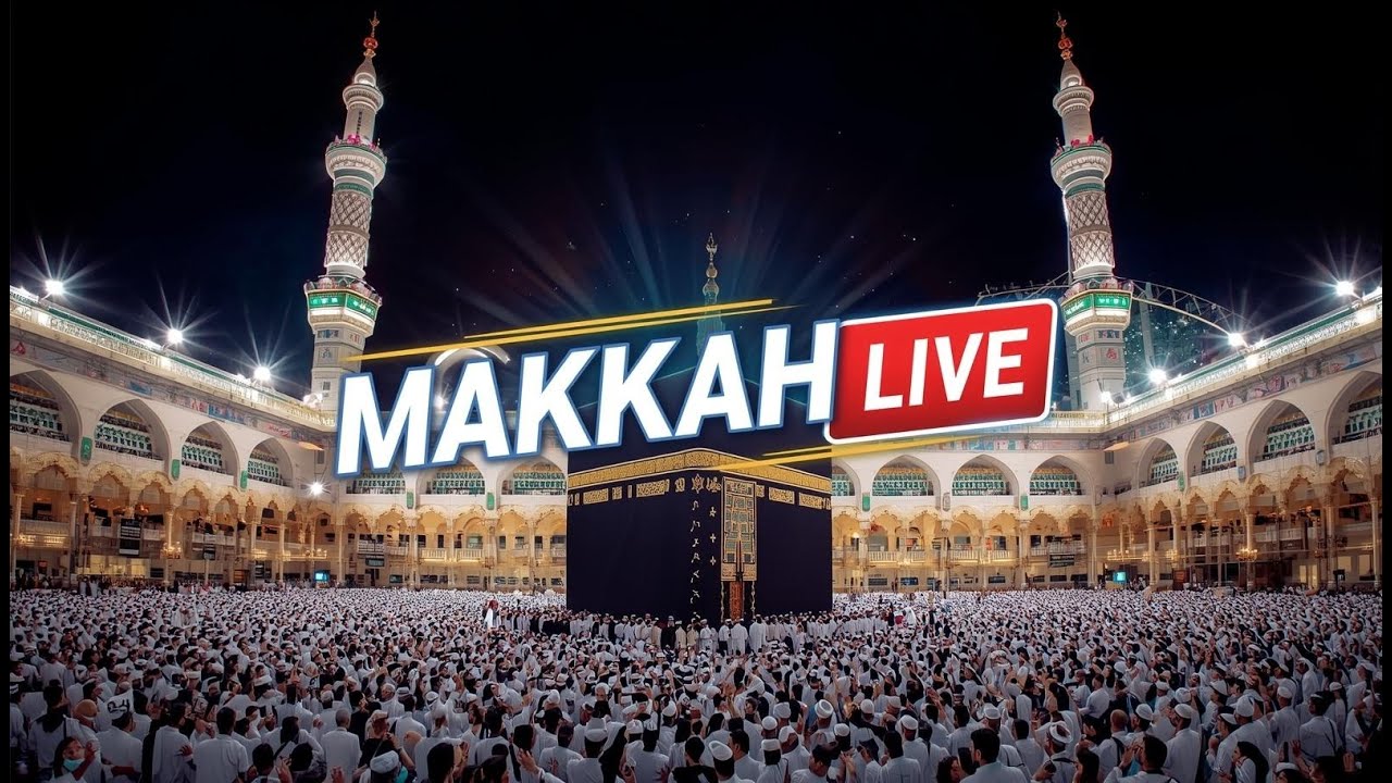 🔴 Makkah Mukarramah Ka Khubsurat Manzar | LIVE