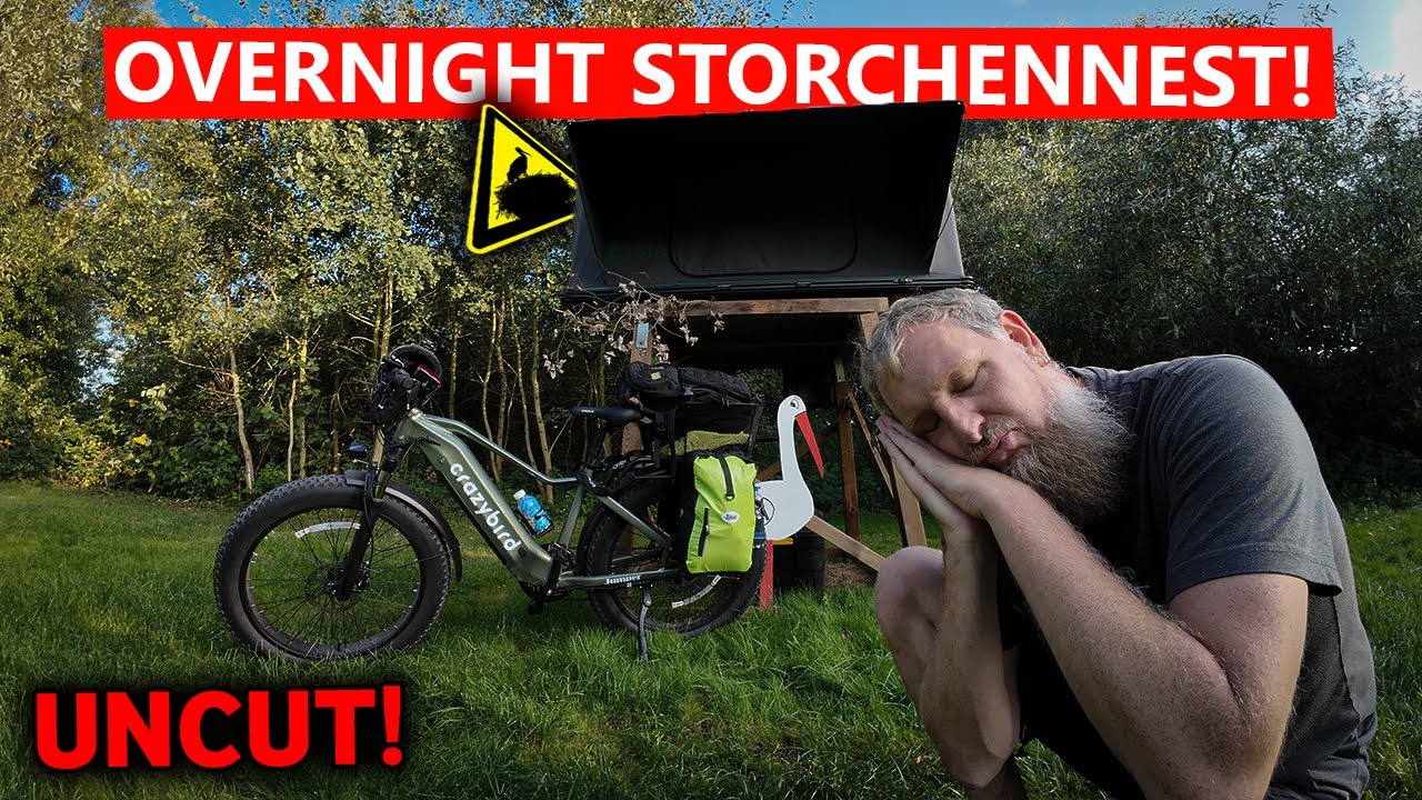 UNCUT ⚠️🚴‍♂️ E-BIKE zum DACHZELTDORF, SCHLAFEN IM STORCHENNEST!
