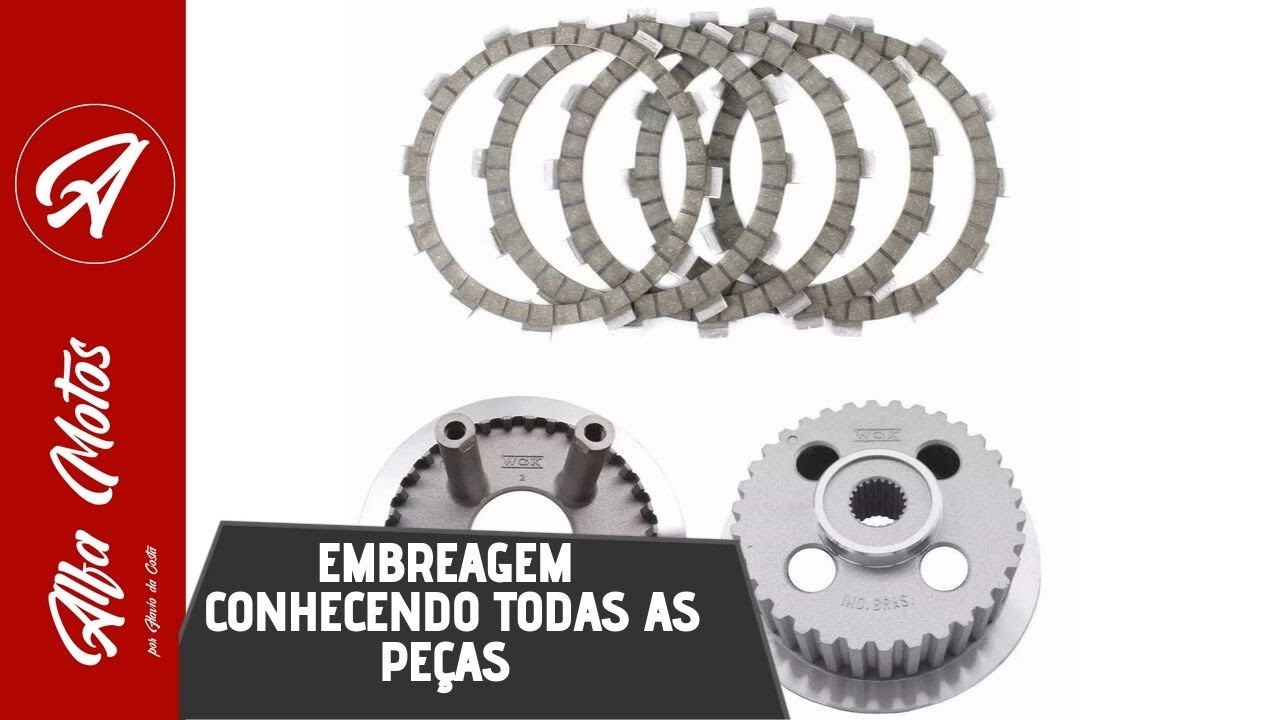 EMBREAGEM DE MOTO CONHECENDO TODAS AS PEÇAS