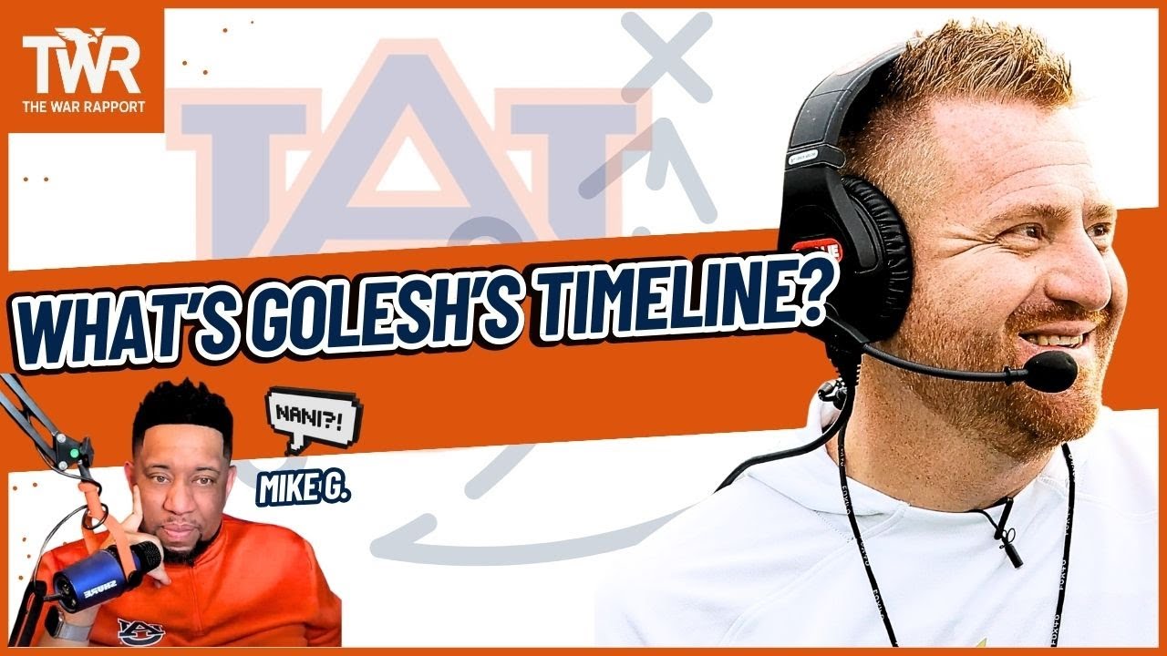 AU Is Being Judged On The Wrong Timeline | Understanding The Big Picture |  Auburn Football Podcast