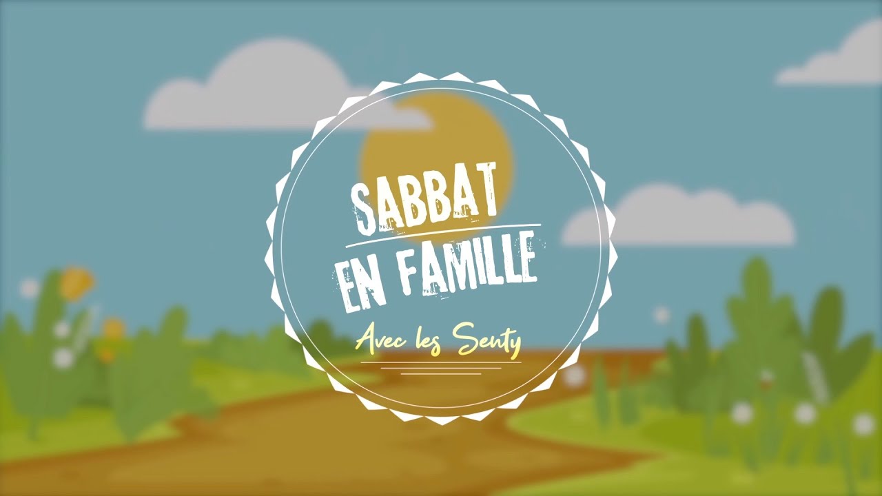 Sabbat en famille avec les Senty