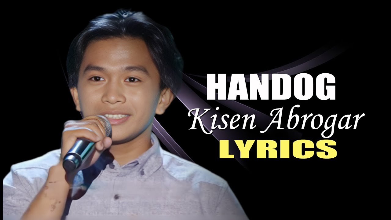 HANDOG LYRICS SONG BY FLORANTE IN STYLE OF KISEN ABROGAR #viral #lyricsvideo #trending
