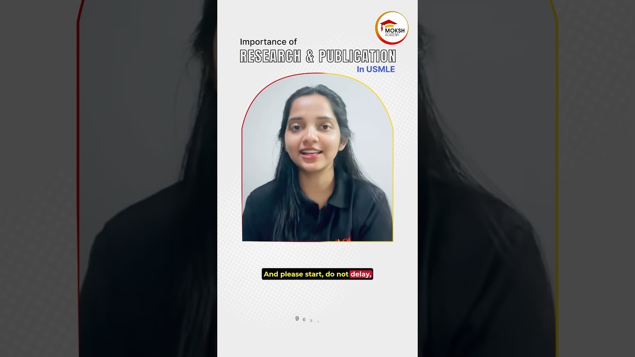 Importance of Research & Publication in USMLE | Dr. Farhat Chilakapati (Step 2CK 251)