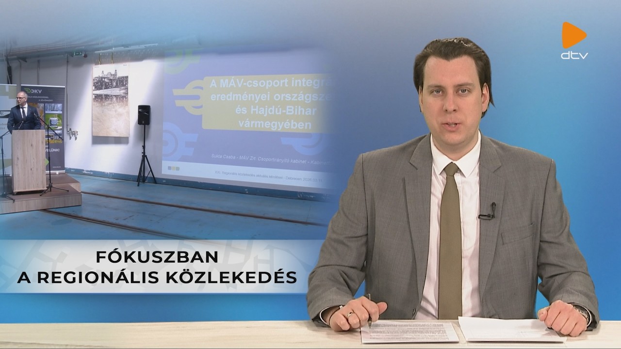 Debrecen Televízió Híradó  (2026.03.11.)