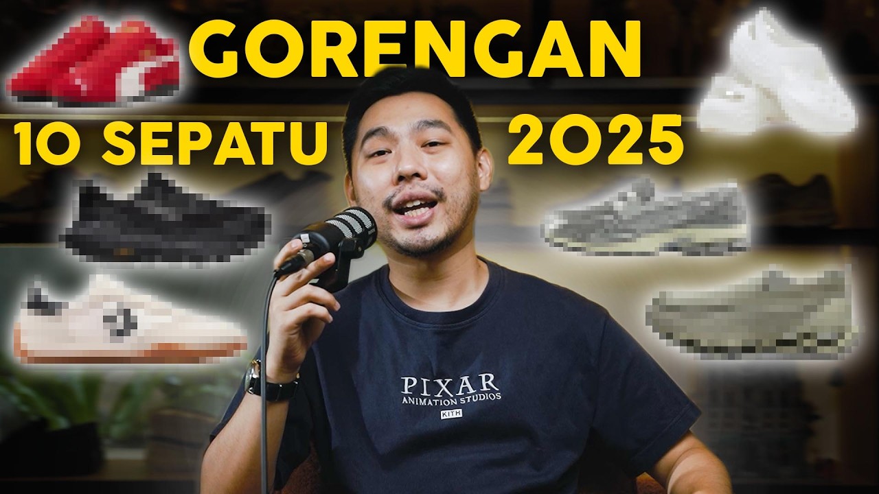 JANGAN KETINGGALAN! 10 SEPATU INI BAKAL DICARI DI 2025!