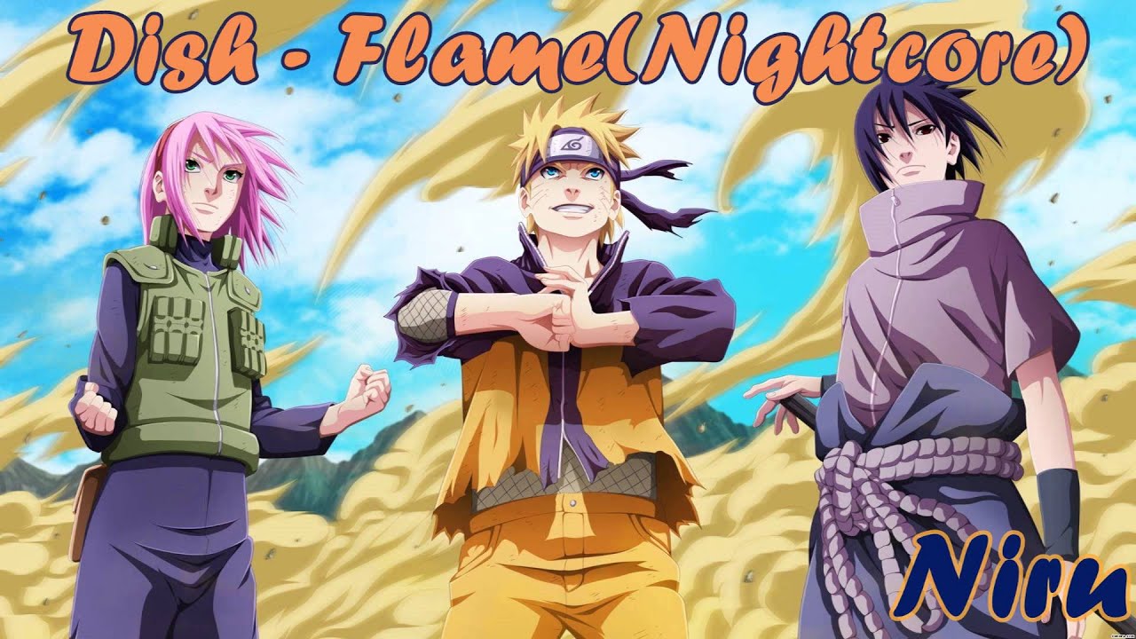 [Nightcore] Dish – Flame