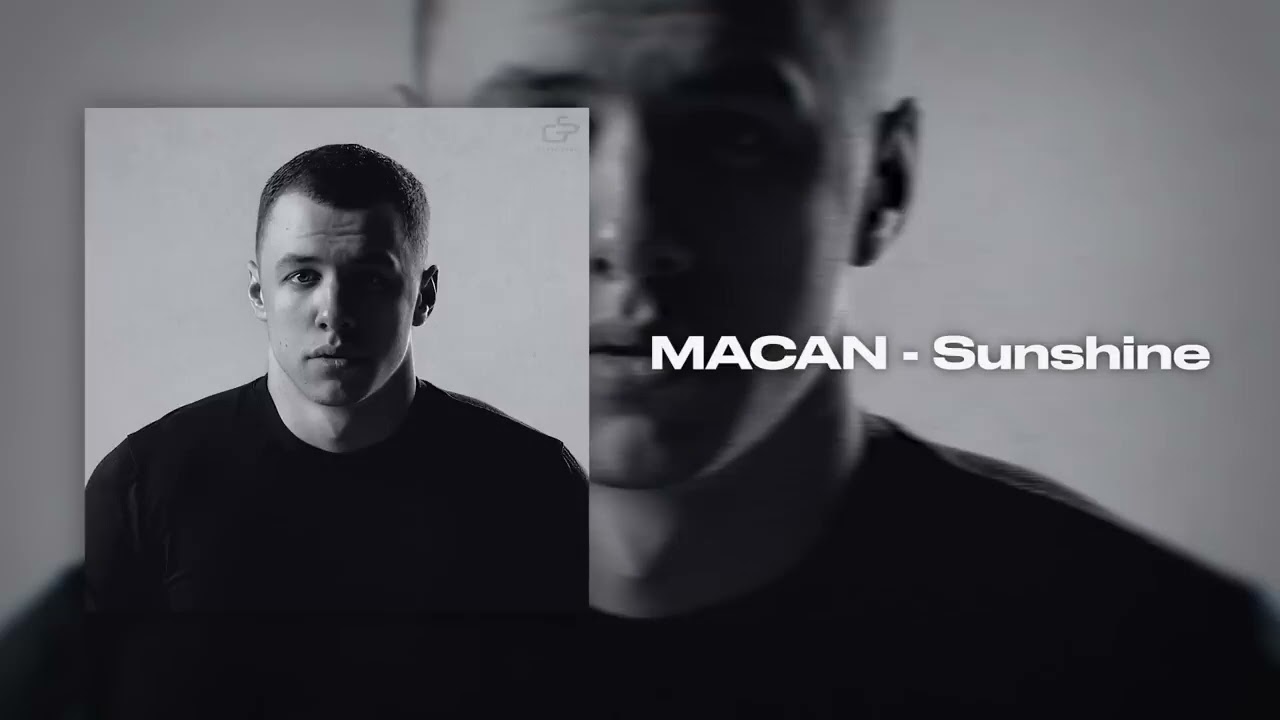 MACAN- Sunshine