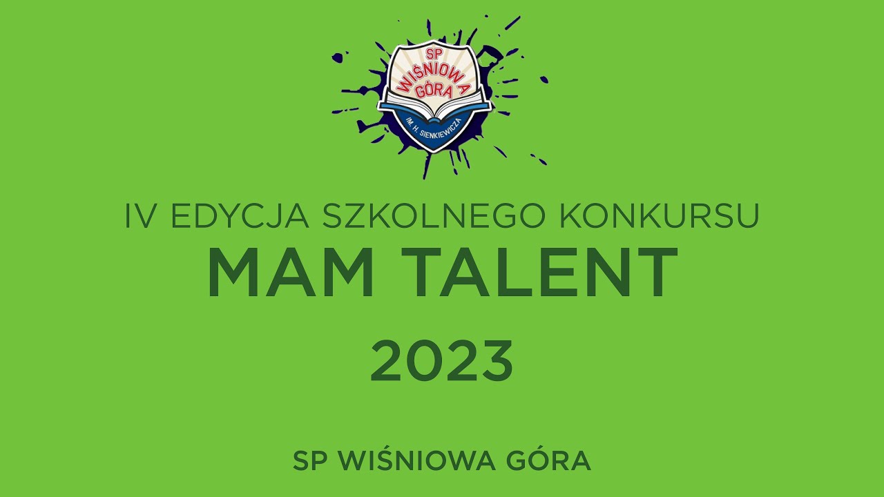 Mam Talent - 2023 - SP Wiśniowa Góra - 07.06.2023