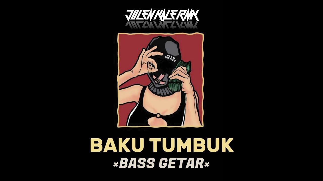 BASS GETAR 🔥 BAKU TUMBUK (Julen Kale Rmx) NEW2K24
