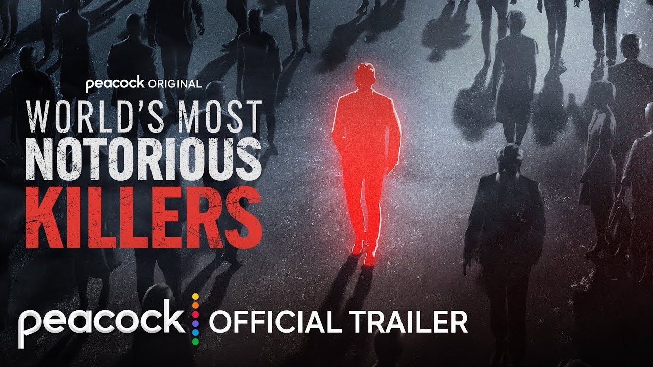 World's Most Notorious Killers | Official Trailer 🔥September 17 🔥Peacock | True Crime | Documentary