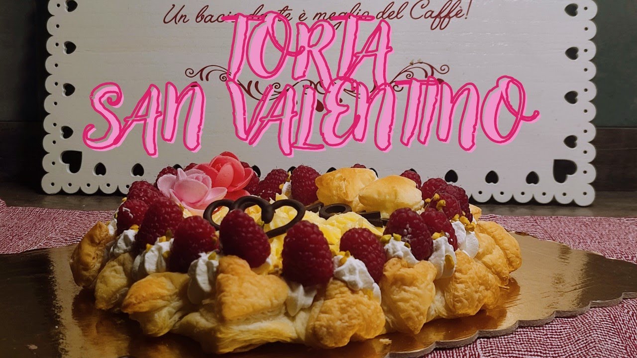 TORTA SAN VALENTINO con PASTA SFOGLIA  ❤ #sanvalentino
