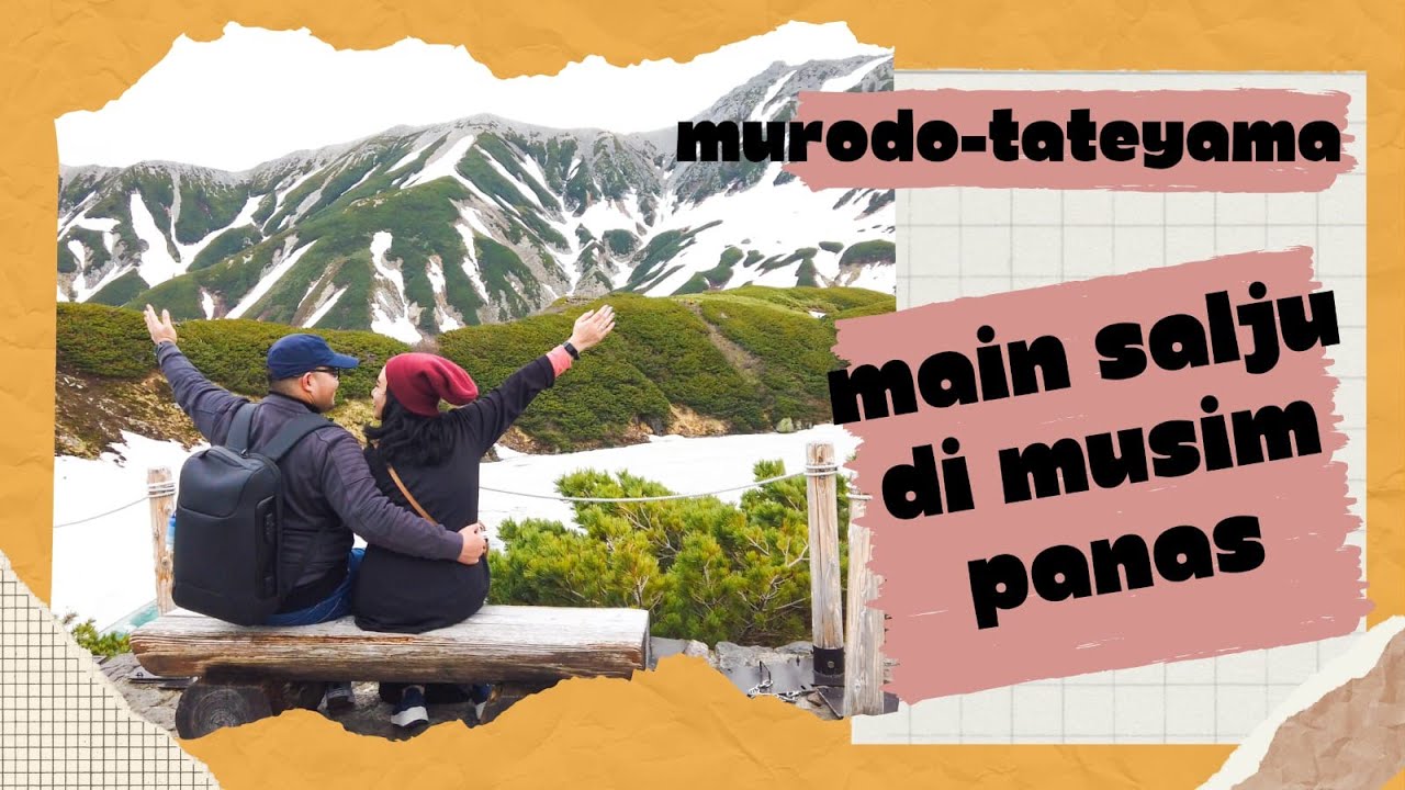 VLOG 045 - MAIN SALJU DI TATEYAMA [Kagayaki Shinkansen, Murodo, Tateyama Alpine Route]