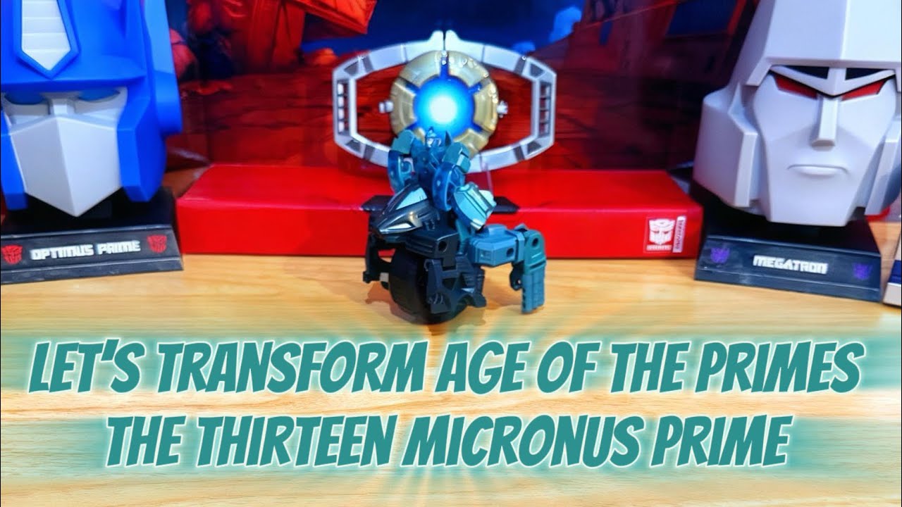 Let’s transform The Thirteen Micronus Prime