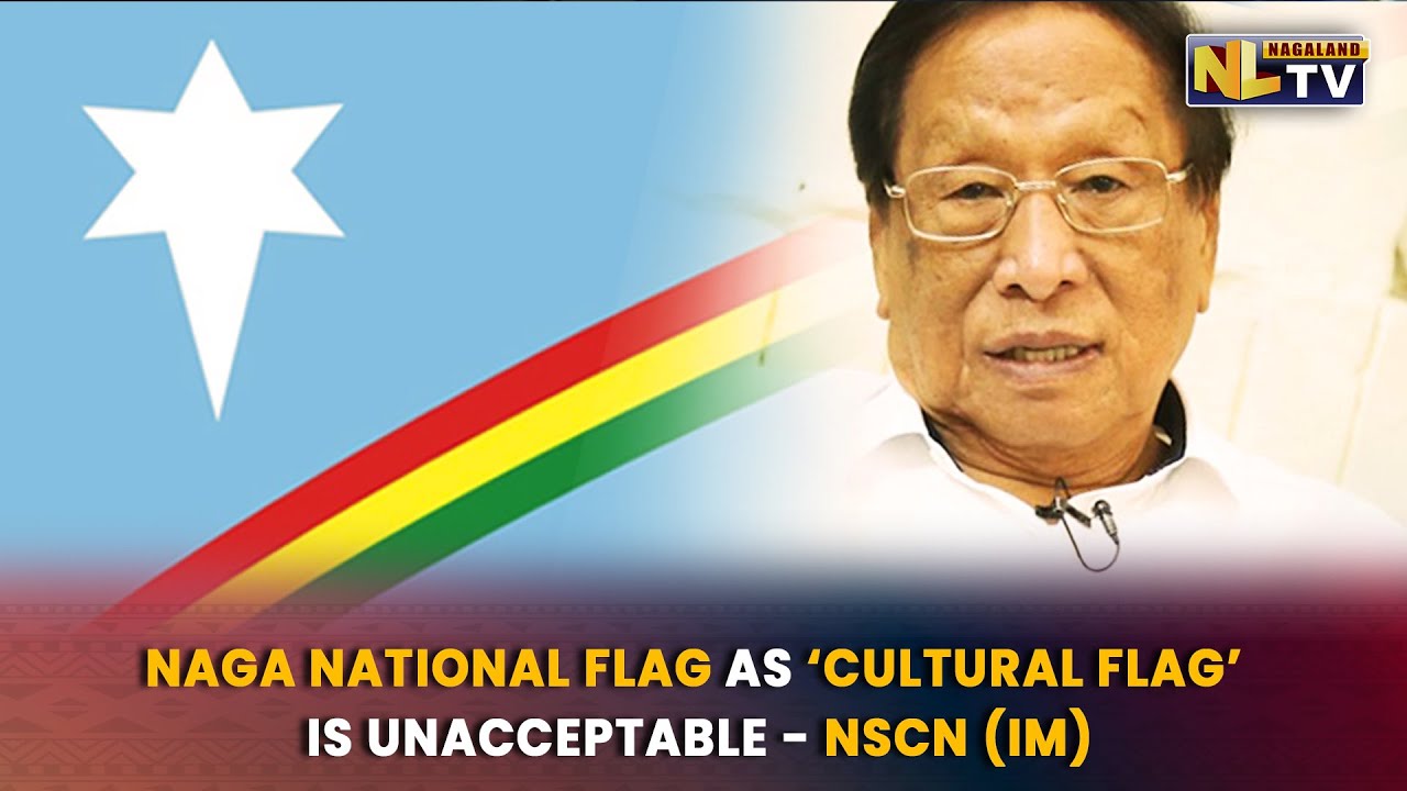 НАЦИОНАЛЬНЫЙ ФЛАГ НАГА КАК «КУЛЬТУРНЫЙ ФЛАГ» НЕПРИЕМЛЕМ — NSCN (IM)