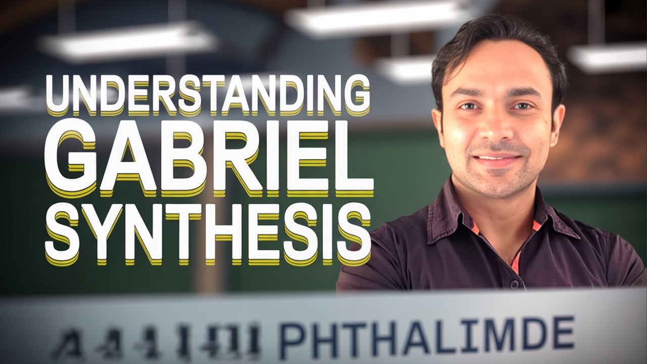 Gabriel Phthalimide Synthesis