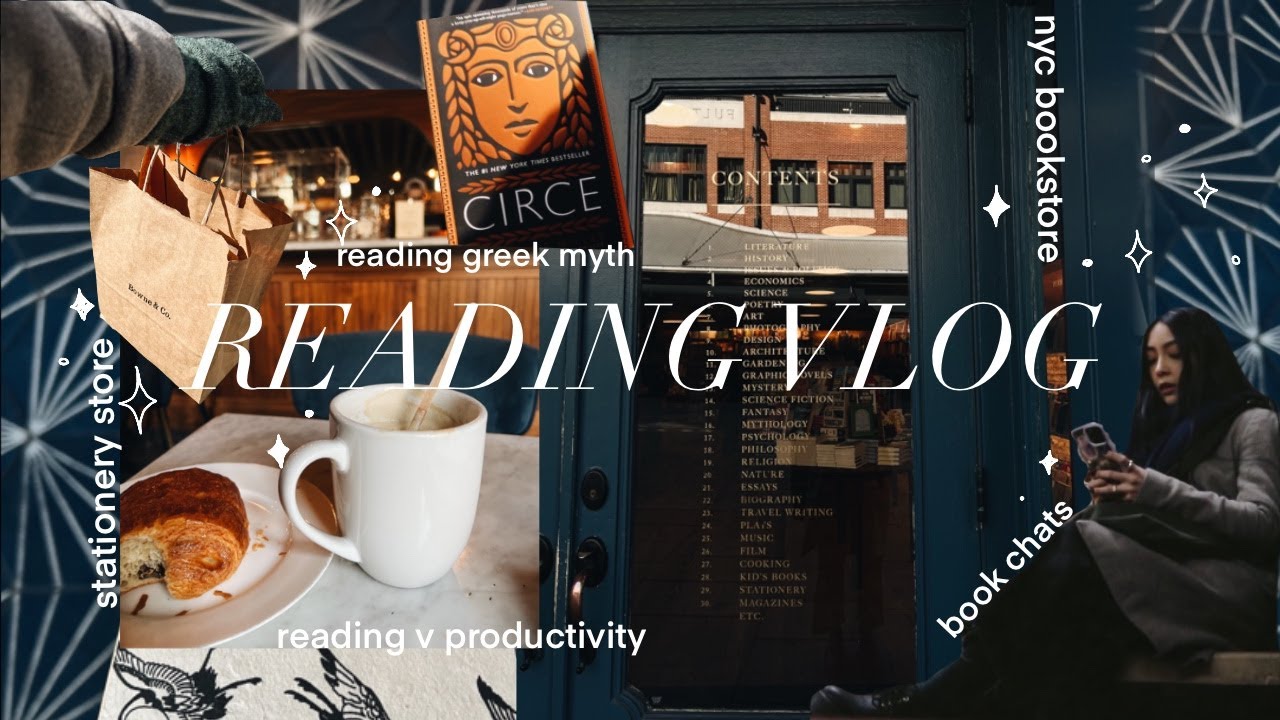 reading vlog ✻ nyc bookstore, cafe, circe ❁ no.005