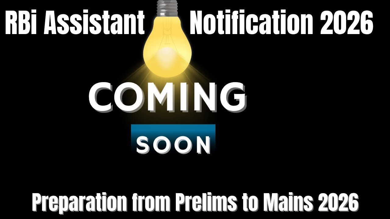 rbi assistant prelims to mains preparation 2026 by bank exams ravi | rbi assistant notification soon