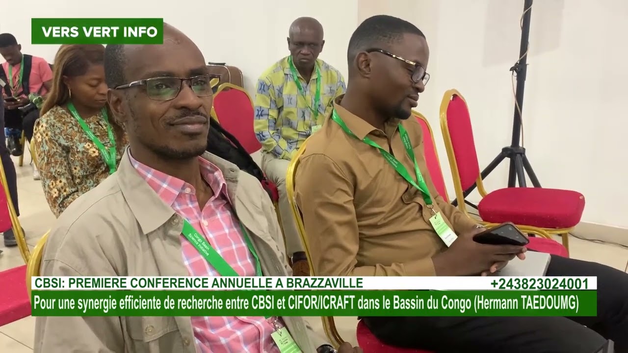 VERS VERT INFOS: PREMIÈRE CONFÉRENCE DU CBSI A BRAZZAVILLE