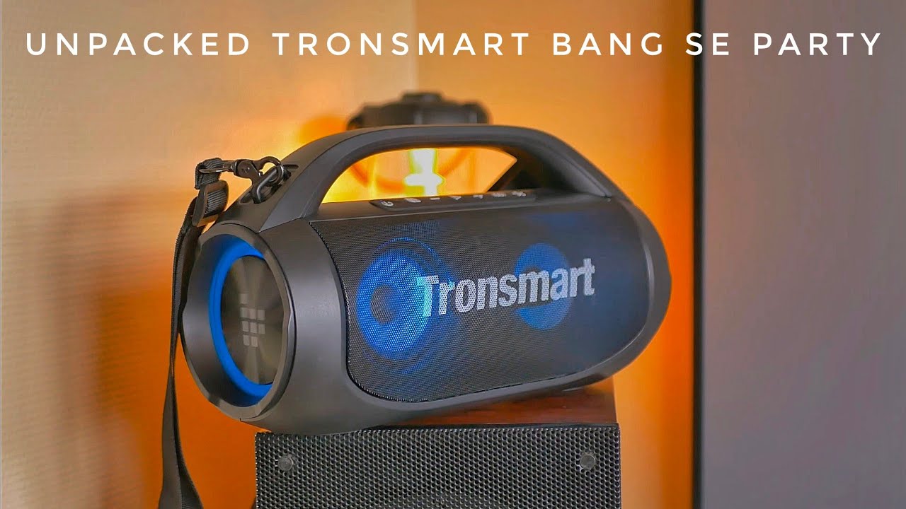 TRONSMART Bang SE Party Unpacked & First Impressions 